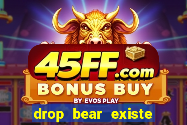 drop bear existe no brasil